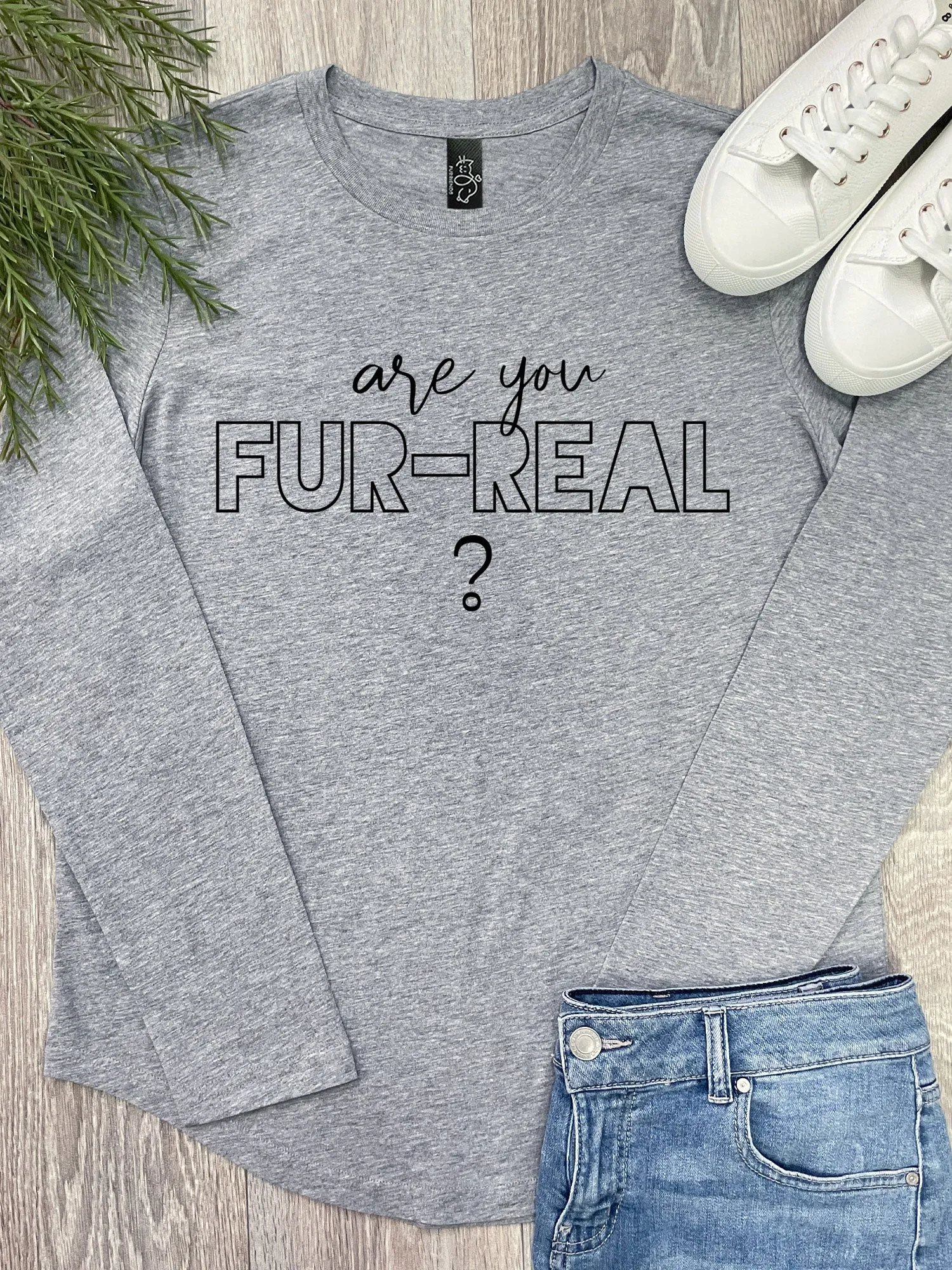 Are You Fur-Real? Olivia Long Sleeve Tee